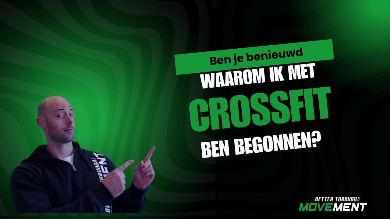 Thumbnail voor video blog mijn verhaal waarom ik met mijn CrossFit sportschool ben gestart in Zevenbergen